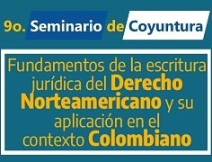 9o. Seminario de Coyuntura en los 30 años de Derecho